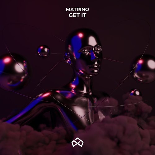 Matrino - Get It [208]